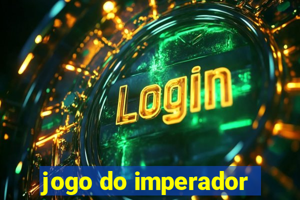 jogo do imperador